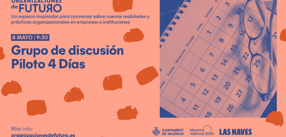 Invitación al grupo de discusión Piloto 4 Días