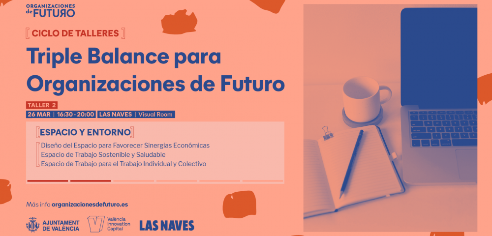 Invitación al ciclo de talleres Triple Balance para Organizaciones de Futuro sesión 2